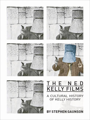 cover image of The Ned Kelly Films